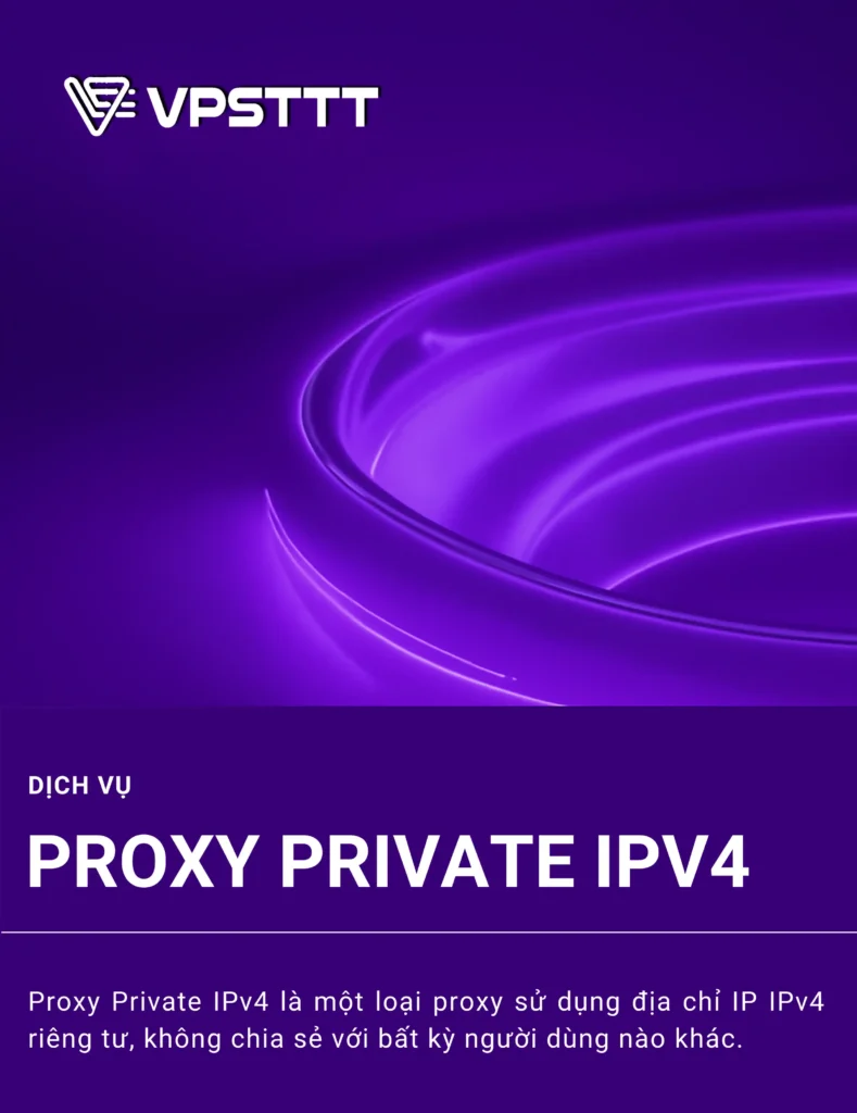 Proxy Dân Cư Share IPv4 Chất Lượng Cao - Uy Tín - Giá Rẻ 4 proxy private ipv4